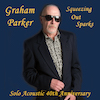 (image for) Squeezing Out Sparks Solo Acoustic 40th Anniversary - Click Image to Close
